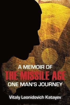 A Memoir of the Missile Age 1