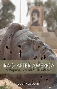 bokomslag Iraq after America