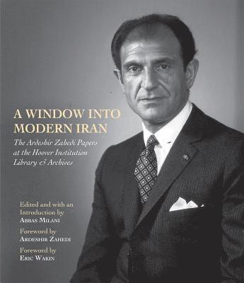 Abbas Milani - Window into Modern Iran, Inbunden
