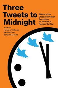 bokomslag Three Tweets to Midnight