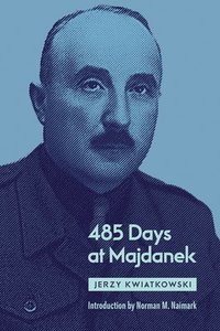bokomslag 485 Days at Majdanek