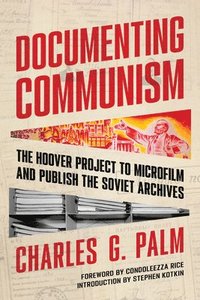 bokomslag Documenting Communism