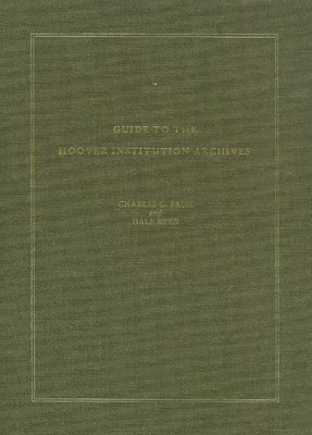 Guide To The Hoover Institution Archives