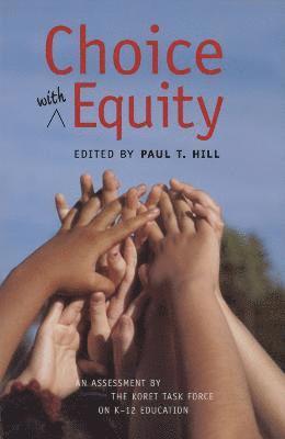 Choice with Equity 1