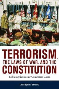 bokomslag Terrorism, the Laws of War, and the Constitution