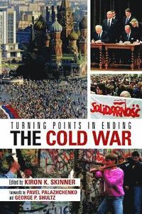 bokomslag Turning Points in Ending the Cold War