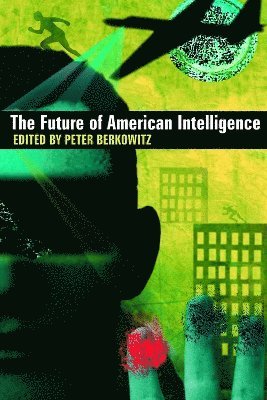 Future of American Intelligence