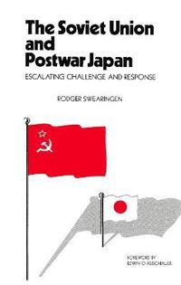bokomslag The Soviet Union and Postwar Japan