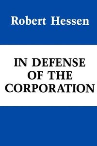 bokomslag In Defense of the Corporation