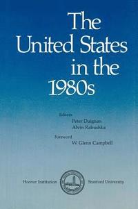 bokomslag The United States in the 1980s