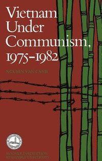bokomslag Vietnam Under Communism, 1975-1982