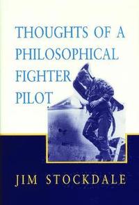 bokomslag Thoughts of a Philosophical Fighter Pilot