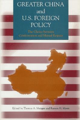 bokomslag Greater China and U.S. Foreign Policy