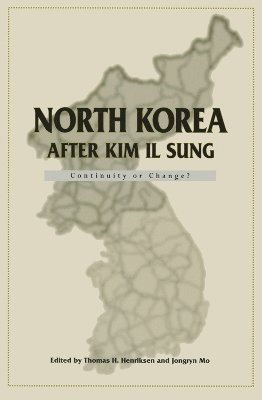 Thomas H. Henriksen, Jongryn Mo, Thomas H Henriksen - North Korea after Kim Il Sung, Häftad