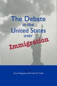 bokomslag The Debate in the United States over Immigration