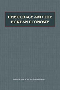 bokomslag Democracy and the Korean Economy