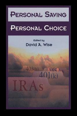 Personal Saving, Personal Choice 1