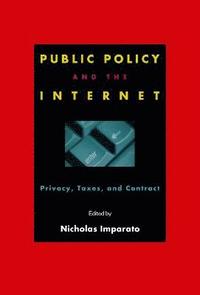 bokomslag Public Policy and the Internet