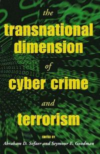 bokomslag The Transnational Dimension of Cyber Crime and Terrorism