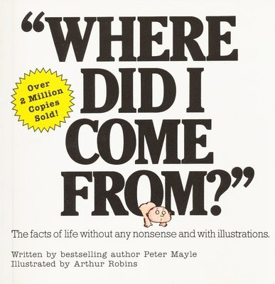 Peter Mayle - Where Did I Come From?, Häftad