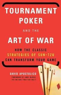 bokomslag Tournament Poker And The Art Of War