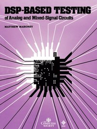 bokomslag DSP-Based Testing of Analog and Mixed-Signal Circuits