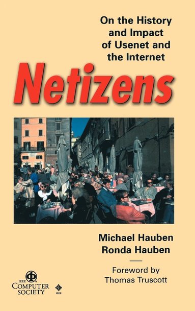 Michael Hauben, Ronda Hauben - Netizens, Inbunden