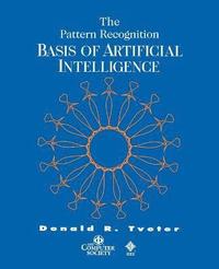 bokomslag The Pattern Recognition Basis of Artificial Intelligence