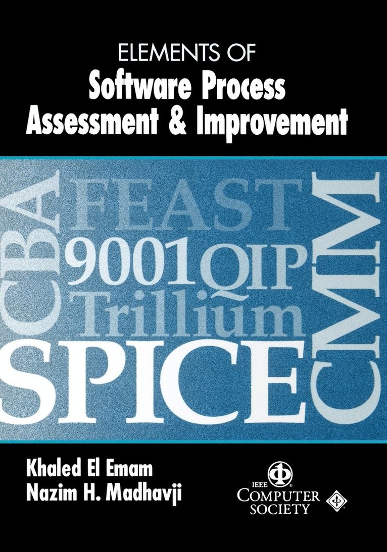Elements of Software Process Assessment & Improvement 1
