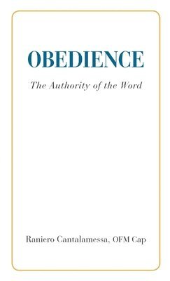 bokomslag Obedience. The Authority of the Word