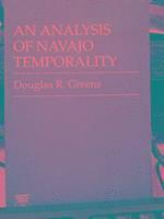 Douglas R. Givens - Analysis of Navajo Temporality, Häftad