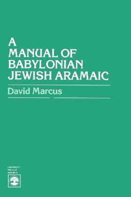 A Manual of Babylonian Jewish Aramaic 1