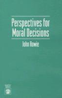 bokomslag Perspectives for Moral Decisions