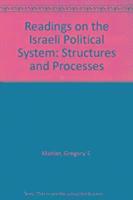 Gregory S. Mahler - Readings on the Israeli Political System, Häftad