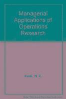 N. K. Kwak, Marc J. Schniederjans - Managerial Applications of Operations Research, Häftad