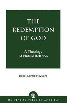 The Redemption of God 1