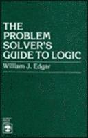 Problem Solver's Guide to Logic