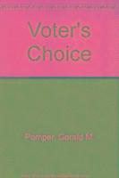 Gerald M. Pomper - Voter's Choice, Häftad