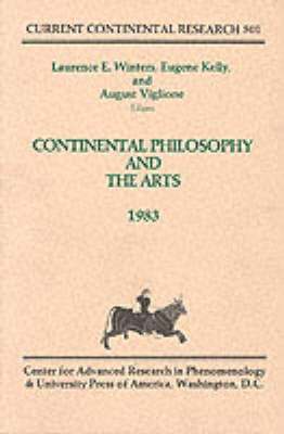 Continental Philosophy and the Arts 1