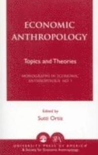 Economic Anthropology 1