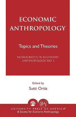 Economic Anthropology 1