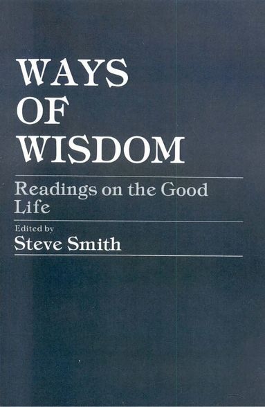 Steve Smith - Ways of Wisdom, Häftad