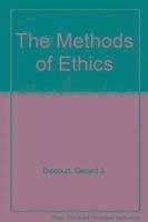 Gerard J. Dalcourt - Methods of Ethics, Häftad