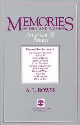 Alfred Leslie Rowse - Memories of Men and Women American & British, Inbunden