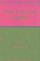 bokomslag Post-Industrial Society