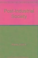 Bruce A. Boenau, Katsuyuki Niiro - Post-Industrial Society, Häftad