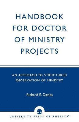 Handbook for Doctor of Ministry Projects 1