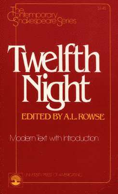 Alfred Leslie Rowse - Twelfth Night, Häftad