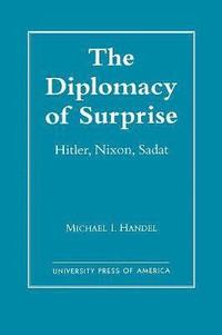 bokomslag The Diplomacy of Surprise