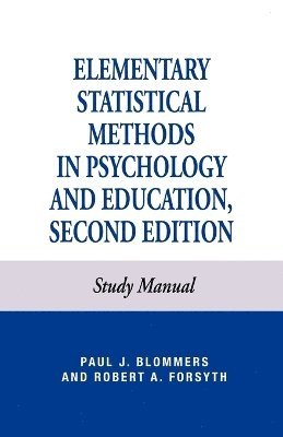 Paul J. Blommers, Robert A. Forsyth - Elementary Statistical Methods in Psychology, Häftad
